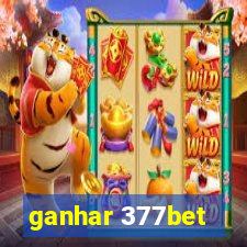 ganhar 377bet